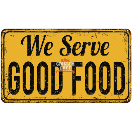 We Serve Good Food